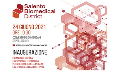 Inaugurazione del “Salento Biomedical District”